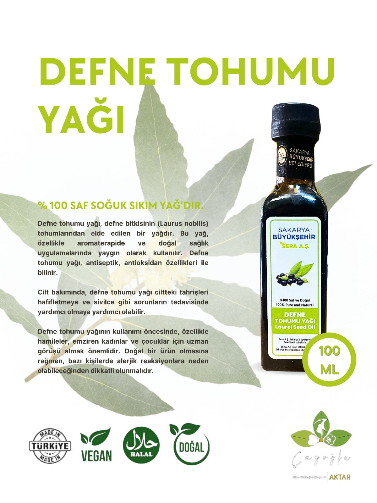 SBS-Sakarya Büyükşehir Sera A.Ş- Defne Tohumu Yağı-100 ML - %100 Saf Ve Doğal